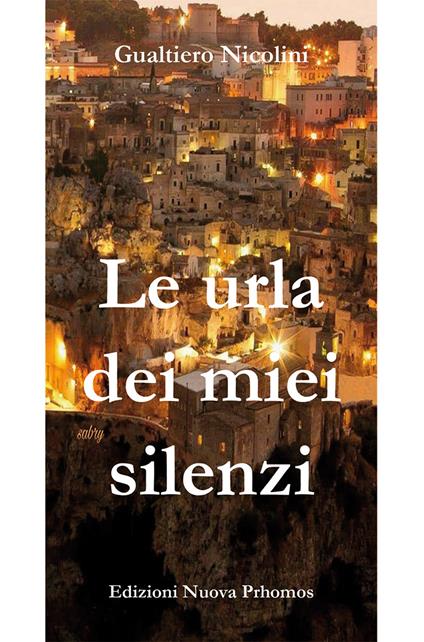 Le urla dei miei silenzi - Gualtiero Nicolini - copertina