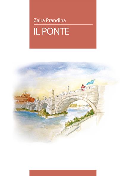 Il ponte - Zaira Prandina - copertina