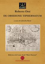 De obsidione tiphernatum