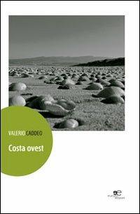 Costa ovest - Valerio Caddeo - copertina