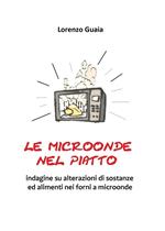 Le microonde nel piatto