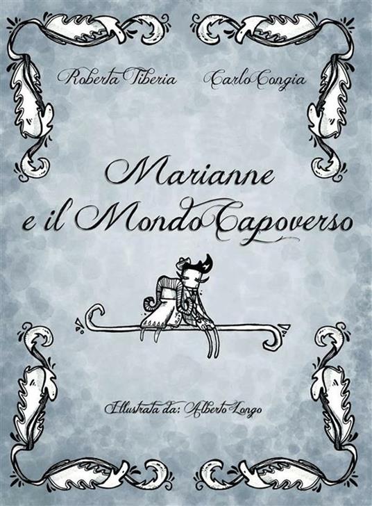 Marianne e il mondo capoverso - Carlo Congia,Roberta Tiberia - ebook