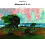 Gli acquerelli di Lila