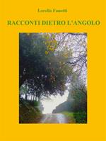 Racconti dietro l'angolo