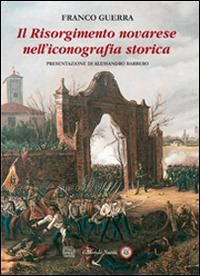 Il Risorgimento novarese nell'iconografia storica - Franco Guerra - copertina