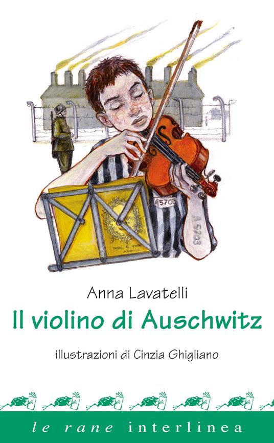 Il violino di Auschwitz - Lavatelli, Anna - Ebook - EPUB con Light DRM | +  IBS