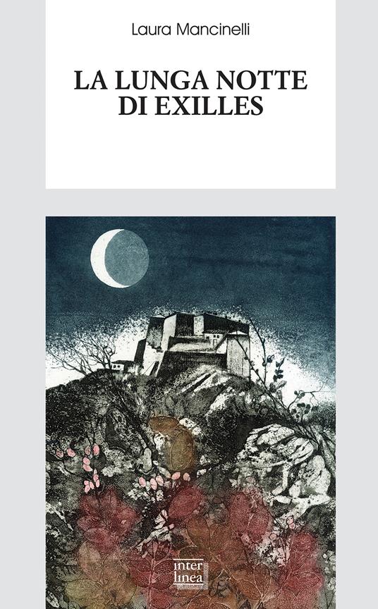 La lunga notte di Exilles - Laura Mancinelli - ebook