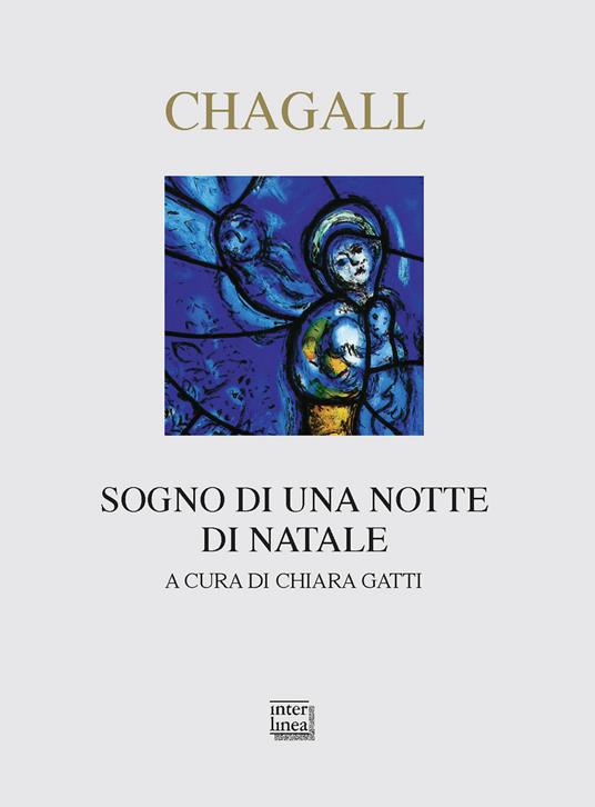 Sogno di una notte di Natale. Ediz. a colori - Marc Chagall  - copertina