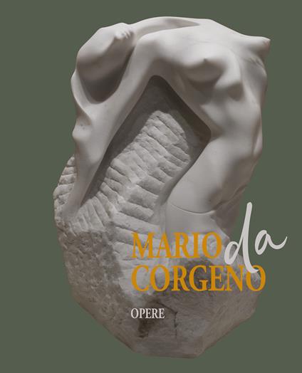 Mario da Corgeno. Opere. Ediz. illustrata - copertina