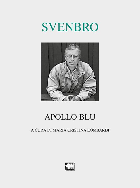 Apollo blu. Testo svedese a fronte - Jesper Svenbro - copertina