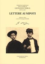 Lettere ai nipoti. Ediz. critica