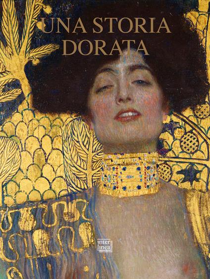 Una storia dorata. L'oro nell'arte di Natale dalle icone al Novecento. Ediz. illustrata - Chiara Gatti - copertina