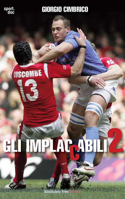 Gli implaccabili. Vol. 2 - Giorgio Cimbrico - ebook