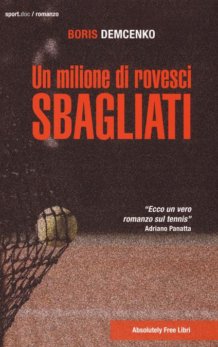 Un milione di rovesci sbagliati - Boris Demcenko - copertina