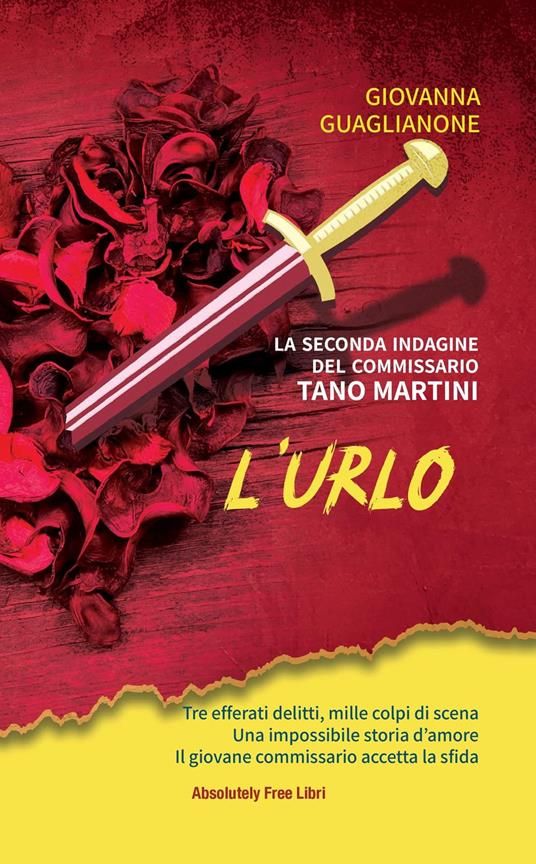 L' urlo. La seconda indagine del commissario Tano Martini - Giovanna Guaglianone - ebook