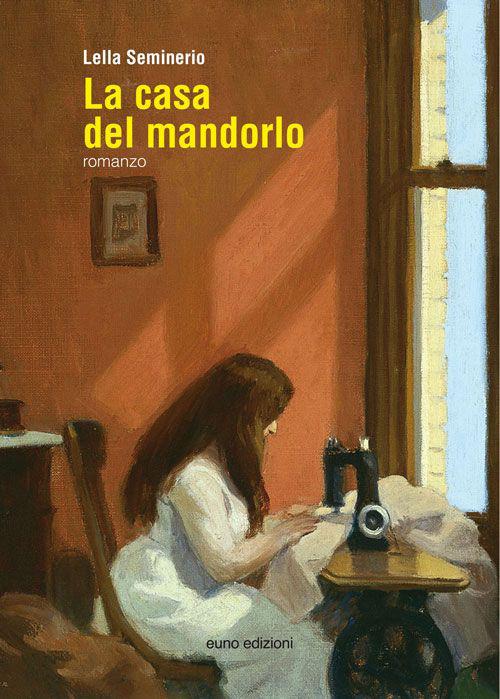 La casa del mandorlo - Lella Seminerio - ebook