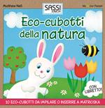 Eco-cubotti della natura. Ediz. illustrata. Con gadget