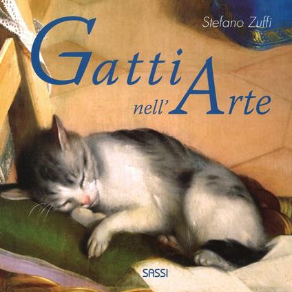 I gatti nell'arte. Ediz. a colori - Stefano Zuffi - copertina