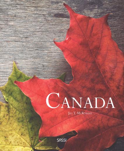 Canada. Ediz. a colori - Jill T. McKnight - copertina