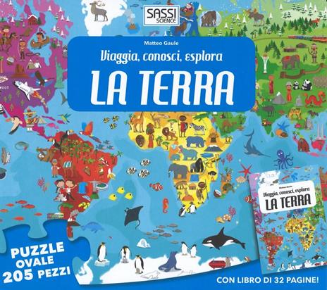 La Terra. Viaggia, conosci, esplora. Con puzzle - Ester Tomè - copertina