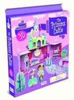 The princess castle 3D. Ediz. a colori. Con gadget