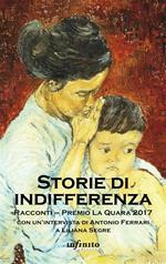 Storie di indifferenza. Premio La Quara 2017