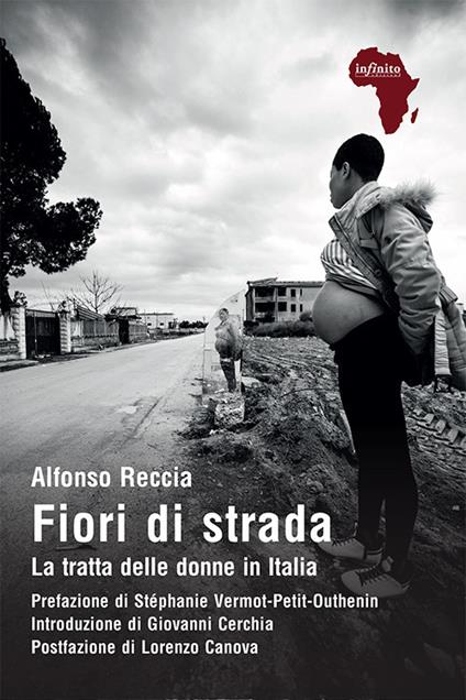 Fiori di strada. La tratta delle donne in Italia - Alfonso Reccia - copertina