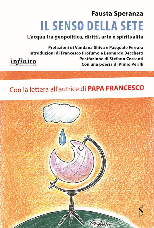 Il senso della sete. L'acqua tra diritti non scontati e urgenze geopolitiche - Fausta Speranza - ebook