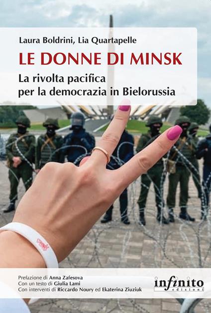 Le donne di Minsk. La rivolta pacifica per la democrazia in Bielorussia - Laura Boldrini,Lia Quartapelle - ebook