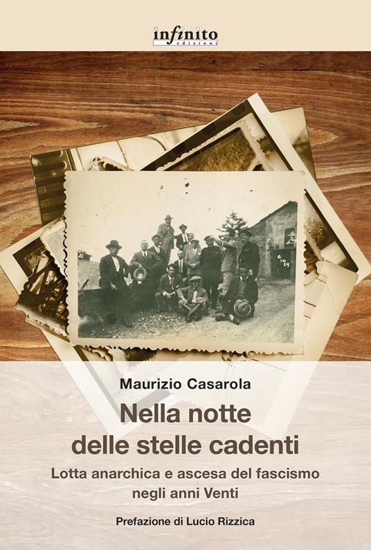 Nella notte delle stelle cadenti. Lotta anarchica e ascesa del fascismo negli anni Venti - Maurizio Casarola - copertina