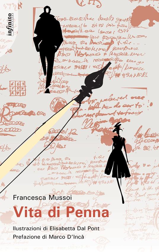 Vita di penna - Francesca Mussoi,Elisabetta Dal Pont - ebook