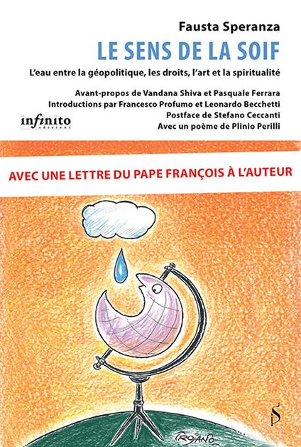 Le sens de la soif. L’eau entre la géopolitique, les droits, l’art et la spiritualité - Fausta Speranza - copertina