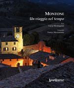 Montone. Un viaggio nel tempo