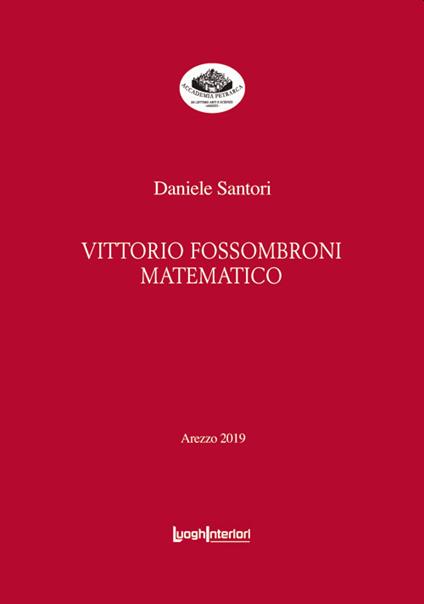 Vittorio Fossombroni matematico - Daniele Santori - copertina