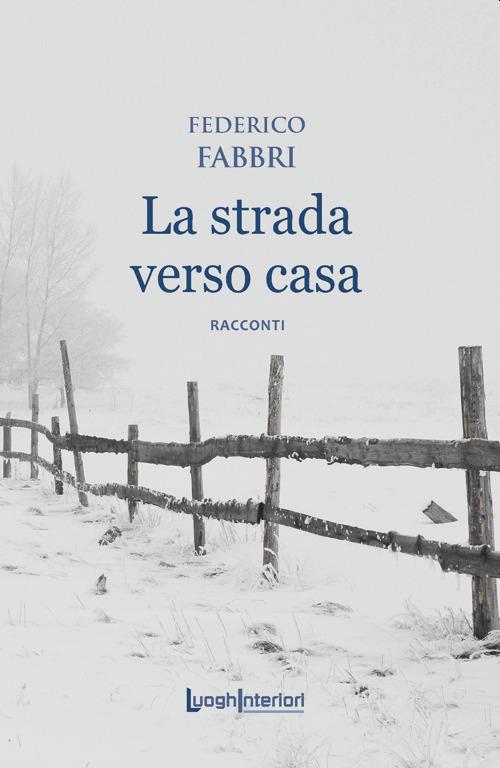 La strada verso casa - Federico Fabbri - copertina