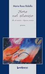 Note nel silenzio. Ali al vento. Opera omnia