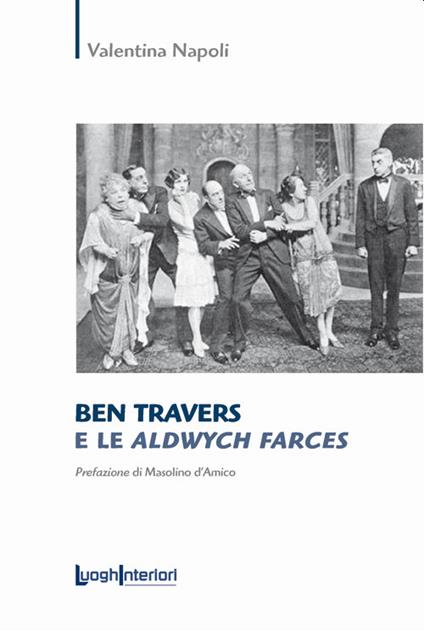 Ben Travers e le Aldwych Farces - Valentina Napoli - copertina