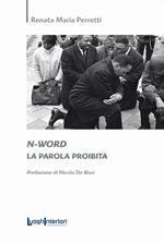 N-word. La parola proibita