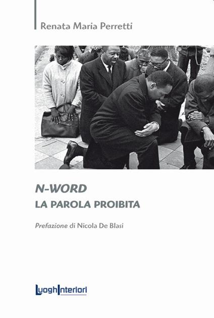 N-word. La parola proibita - Renata Maria Perretti - copertina