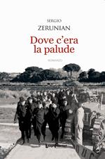 Dove c'era la palude