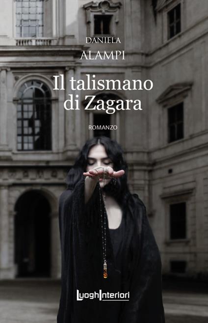 Il talismano di Zagara - Daniela Alampi - copertina