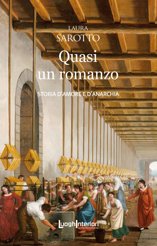 Quasi un romanzo - Laura Sarotto - copertina