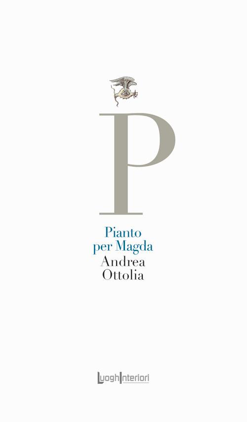 Pianto per Magda - Andrea Ottolia - copertina