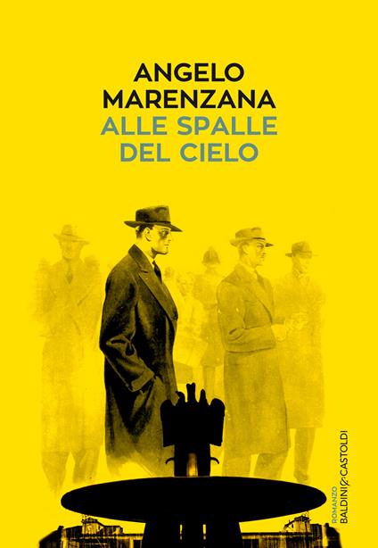 Alle spalle del cielo - Angelo Marenzana - ebook