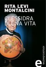 La clessidra della vita di Rita Levi-Montalcini