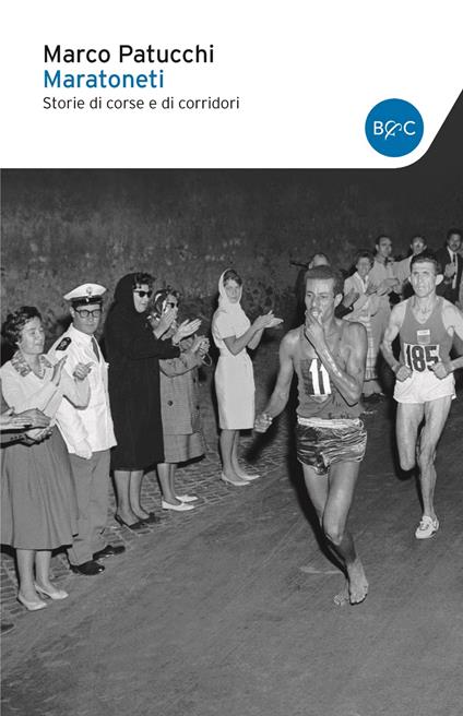 Maratoneti. Storie di corse e di corridori - Marco Patucchi - ebook