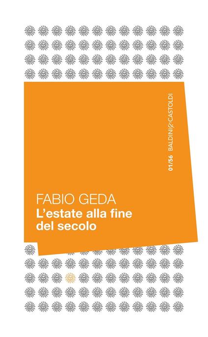 L' estate alla fine del secolo - Fabio Geda - ebook