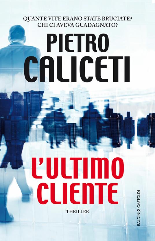 L' ultimo cliente - Pietro Caliceti - ebook