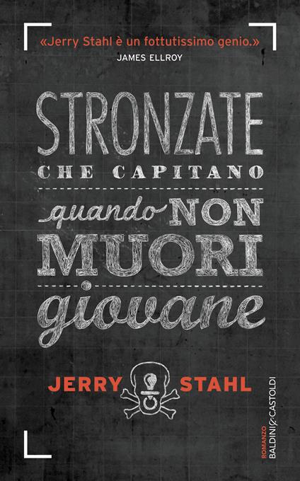 Stronzate che capitano quando non muori giovane - Jerry Stahl,T. Small - ebook