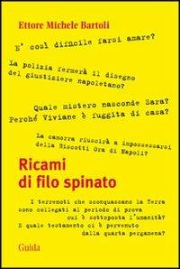 Ricami di filo spinato - Ettore Michele Bartoli - copertina